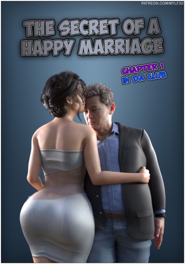 Cuminmouth [MYLF3D] The Secret Of A Happy Marriage (Ongoing) Funk