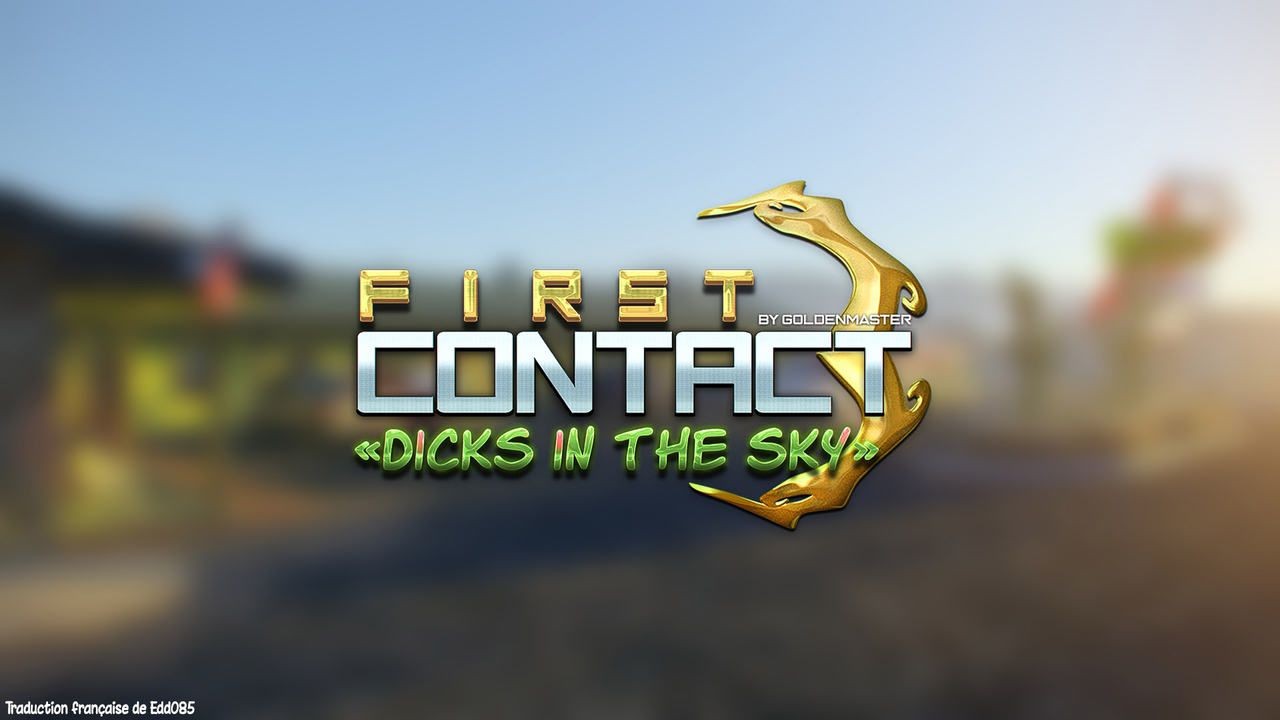 Letsdoeit [Goldenmaster] First Contact 3 - Dicks In The Sky [French][Edd085] Whatsapp