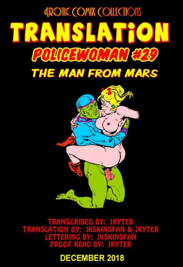 Porn Sluts POLICEWOMAN #29 – THE MAN FROM MARS – A JKSKINSFAN / JRYTER TRANSLATION Rope