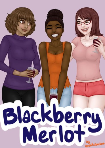 Fucking Girls [Bashfulbeckon] Blackberry Merlot [Ongoing] Blowing