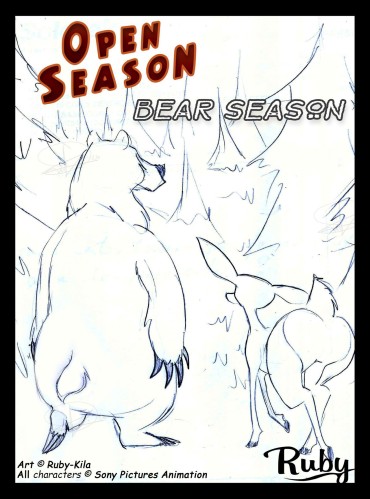 Novinho [Ruby-Kila] Open Season Bear Season Flaca