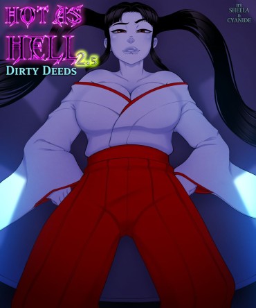 High Heels [SuperSheela] Hot As Hell 2.5: Dirty Deeds (Ongoing) Adorable
