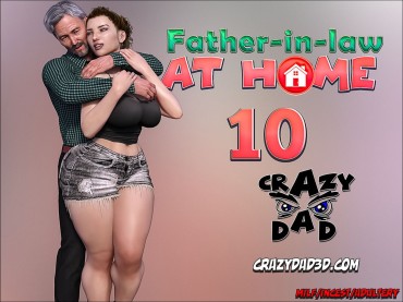 Bunduda [CrazyDad3D] Father-in-Law At Home 10 (Spanish Version) Gay Cock