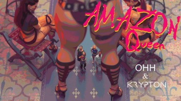 Game [OHH] Amazon Queen [Ongoing] [Extras] Bigcocks