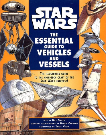 Spying Star Wars – The Essential Guide To Vehicles And Vessels Twerk
