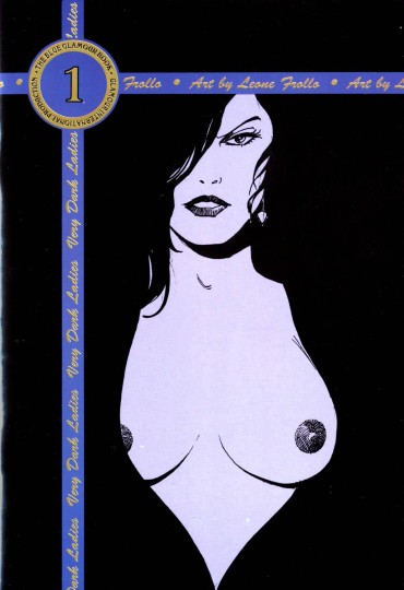 Gay Boysporn [Leone Frollo] The Blue Glamour Book 01 Very Dark Ladies Fudendo