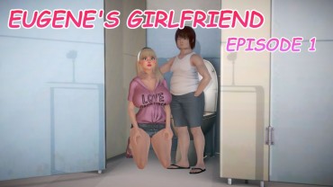 Gay Big Cock Eugene's Girlfriend – Episode 1 (+ Bonus Scene) Ftvgirls