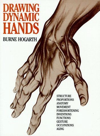 Tribute Drawing Dynamic Hands - Burne Hogarth[English] 动态素描·手部结构 - 伯恩・霍加斯[英文版] Romantic