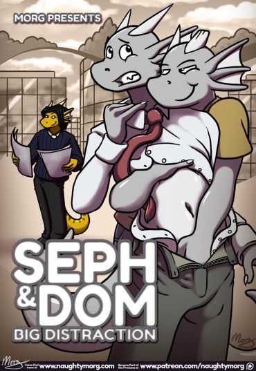 Sex Tape [NaughtyMorg] Seph & Dom: Big Distraction [Ongoing] Caught