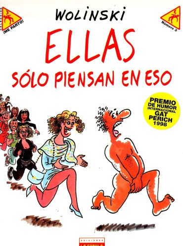 Hardcoresex [georges Wolinski] Ellas Solo Piensan En Eso [Spanish] Perfect Pussy