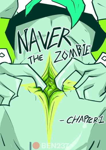 British Naver The Zombie:chapter 1 (ongoing) Naver The Zombie:chapter 1 (ongoing) Belly