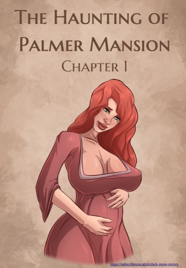 Lovers The Haunting Of Palmer Mansion Chapter 1 Female