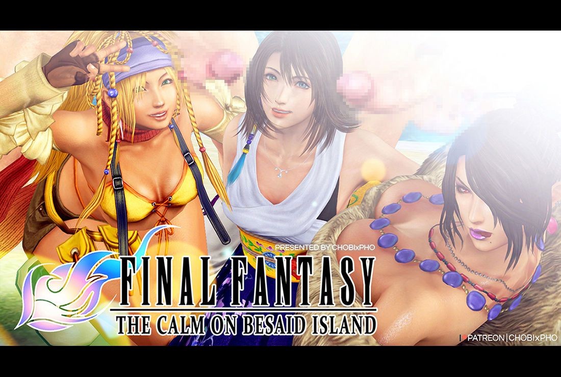 Real Orgasms FINAL FANTASY X / THE CALM ON BESAID ISLAND (CHOBIxPHO) [Pixiv] ファイナルファンタジー Trap