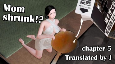 Special Locations Mom Shrunk!?[English] (Chapter 05) Cams