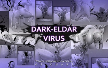 Doggy Style Dark Eldar Virus [OrionArt] (Ongoing) (Digital) Mature