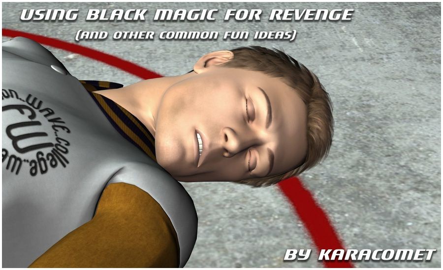 Blow Job Porn [KaraComet] Using Black Magic For Revenge 1-10 Perfect Teen