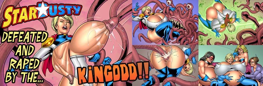 Swingers [SuperHeroine ComiXXX] Kingodd! | StarBusty: Defeated And Raped By The... Kingodd!! [Complete] [English] Cumload