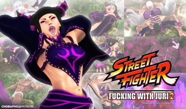 Wet Pussy STREET FIGHTER / FUCKING WITH JURI 2 [CHOBIxPHO] ストリートファイター Step Sister