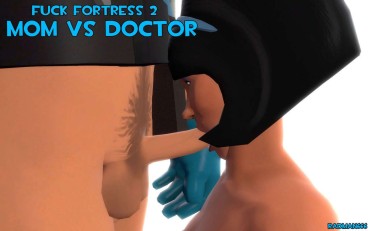 Squirters Fuck Fortress 2 : The Doctor Office Fuck