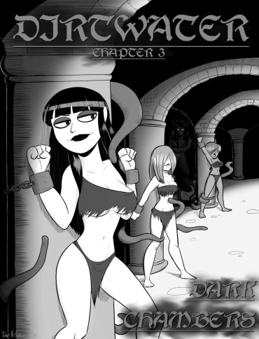 Wives Dirtwater – Chapter 3 – Dark Chambers (ongoing) Culona