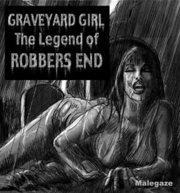Cameltoe [Malegaze] Graveyard Girl The Legend Of Robber’s End Bald Pussy