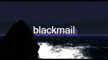 Second Life – Blackmail