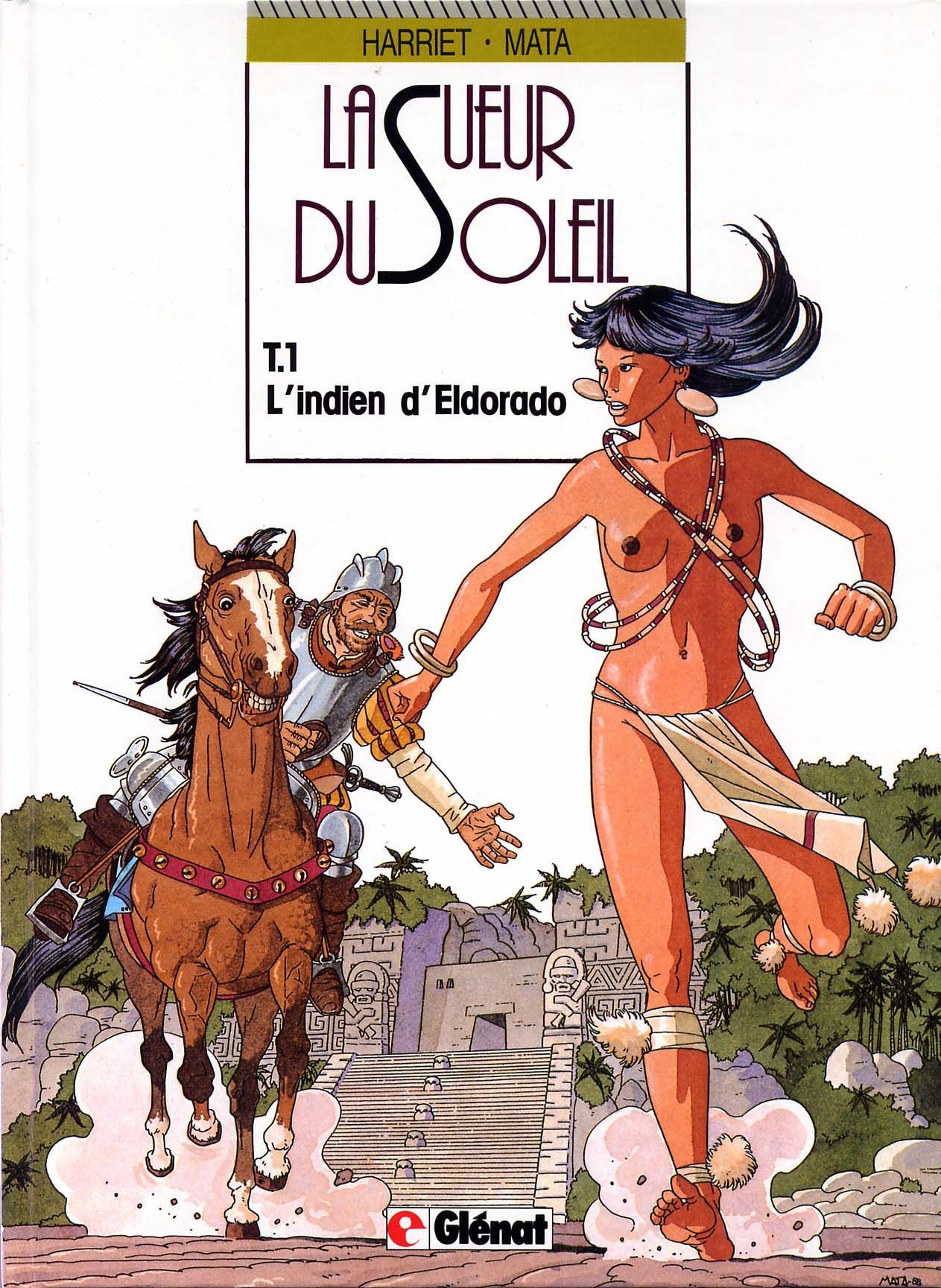 Esposa [Mata] La Sueur Du Soleil - 1 - L'indien D'Eldorado [French] Rough Sex