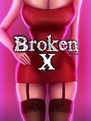 Goth [Felsala] Broken X [English] (Complete) Sexcams