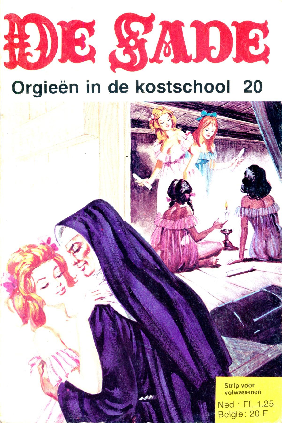 Outdoors Orgieën In De Kostschool (Dutch) In 5 Series...53 Nog Niet Geplaatste Strips Uit De "De Sade" Serie Tease