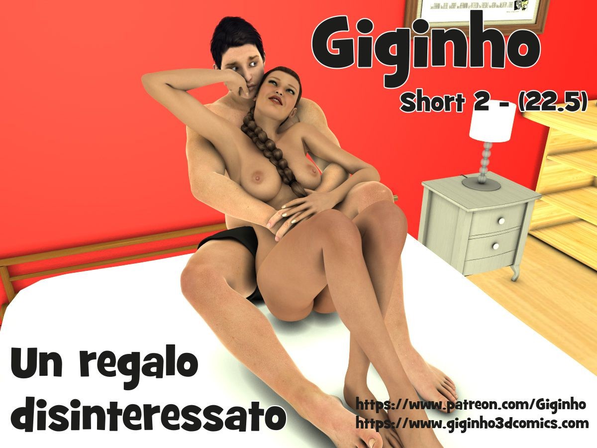 Hardcore Fuck [giginho] Short 2 - Un Regalo Disinteressato [ITA] Interracial Porn