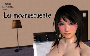 Teenage Girl Porn "La Inconsecuente" Anime 3d (spanish) (3d Hentai Animation) "Ecchi Kimochiii" Body Massage