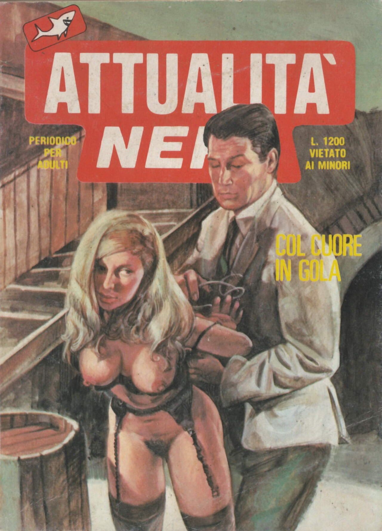 Hardcore Sex Attualita Nera 207 - Col Cuore In Gola [Italian] Chichona